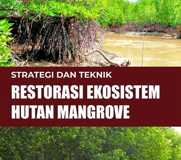 Restorasi Mangrove